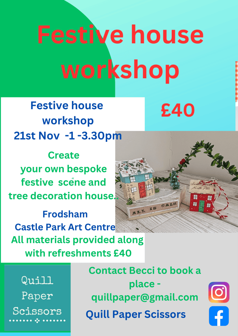 Festive House Workshop